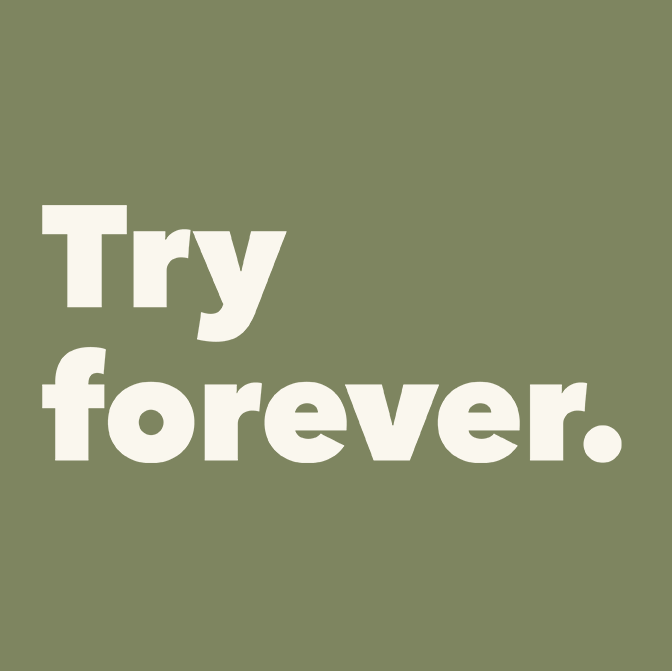 Try Forever